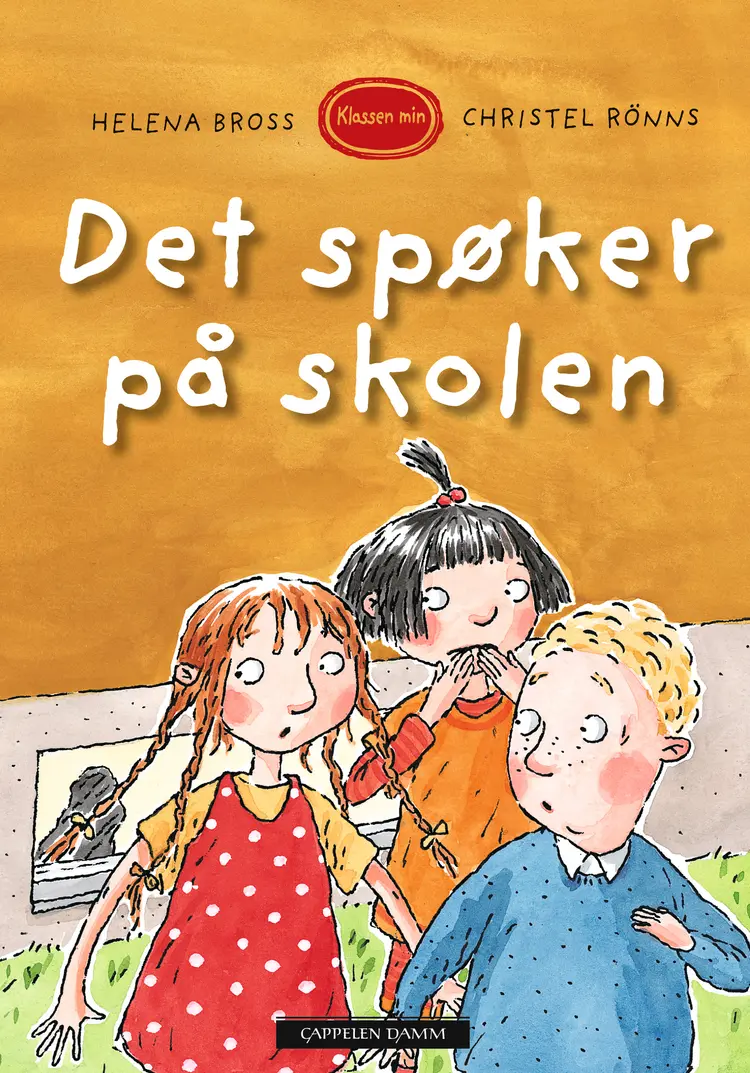 Omslag Klassen min - Det spøker på skolen av Helena Bross (Innbundet)