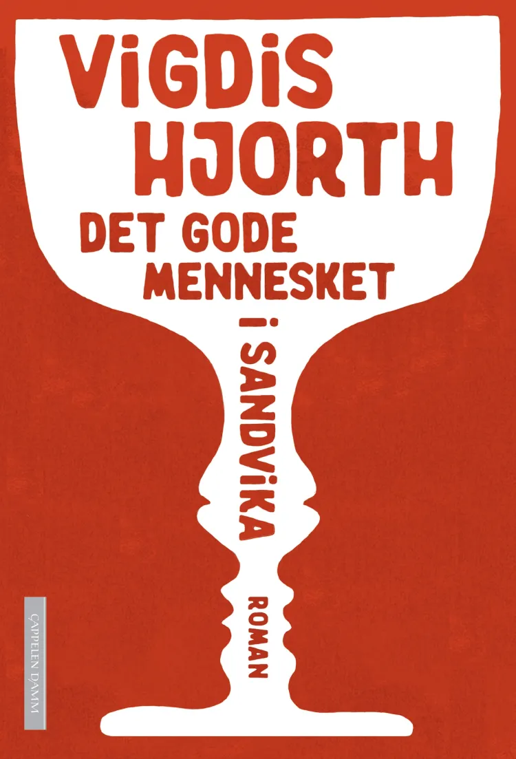 Omslag Det gode mennesket i Sandvika av Vigdis Hjorth (Innbundet)
