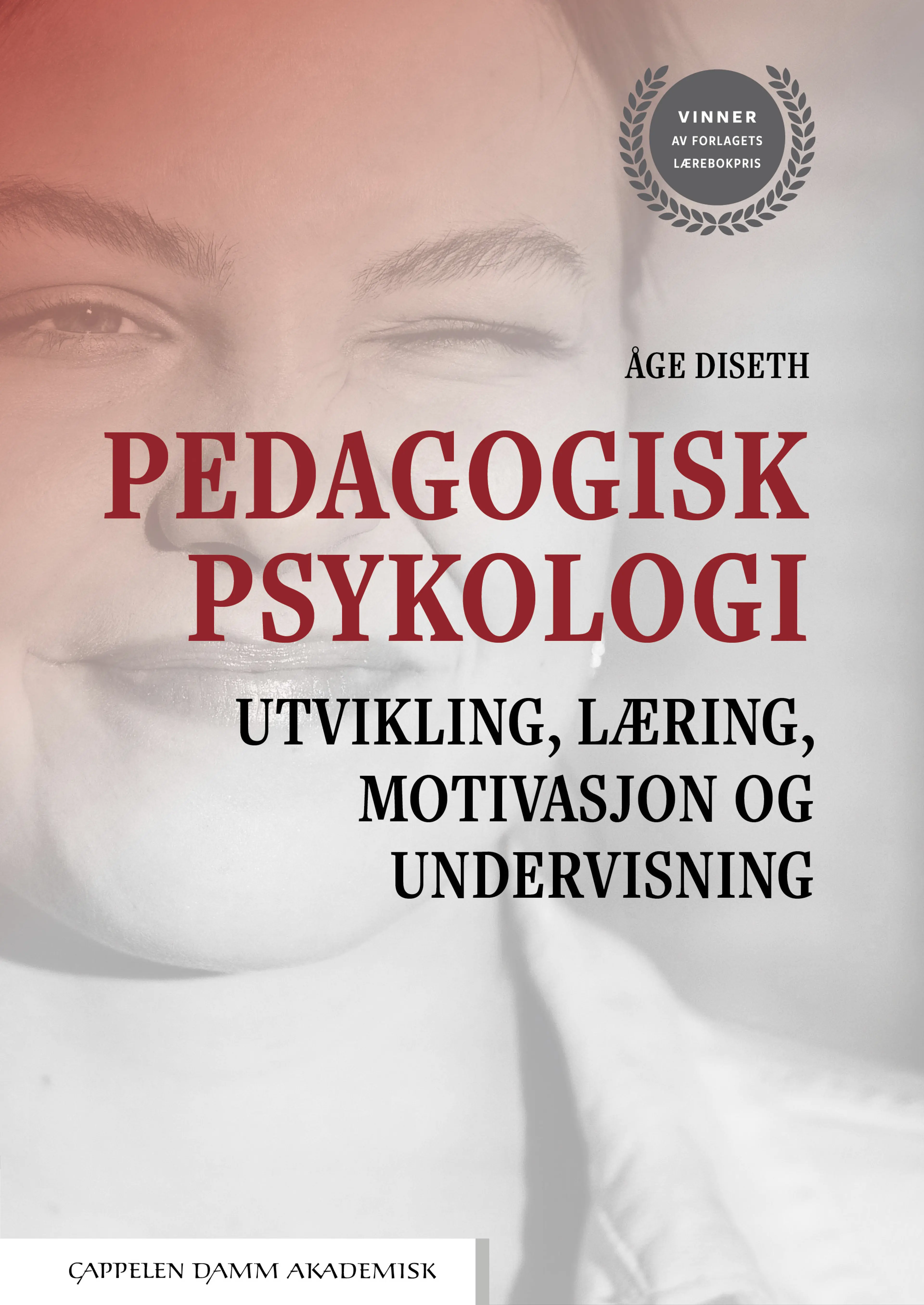 Omslag Pedagogisk psykologi av Åge Diseth (Heftet)