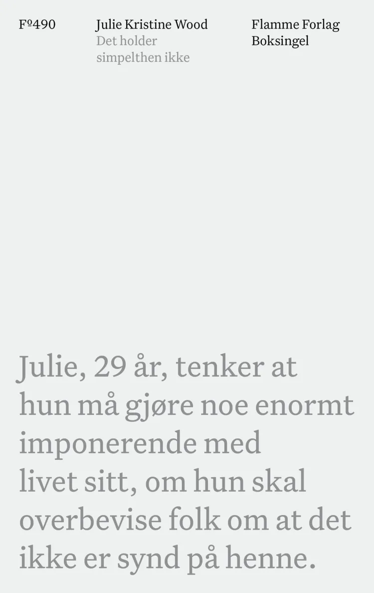Omslag Det holder simpelthen ikke av Julie Kristine Wood (Heftet)