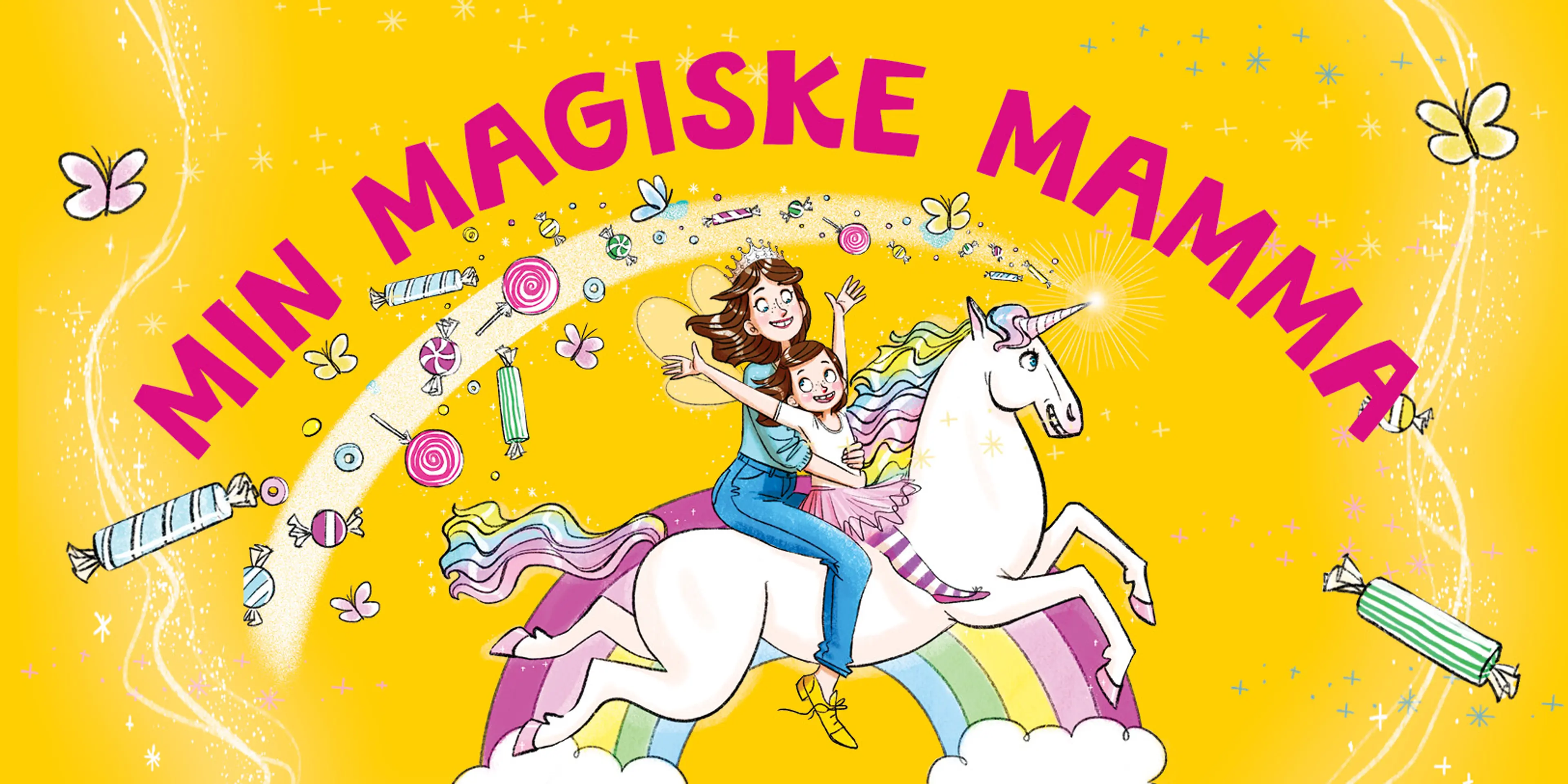 Min magiske mamma