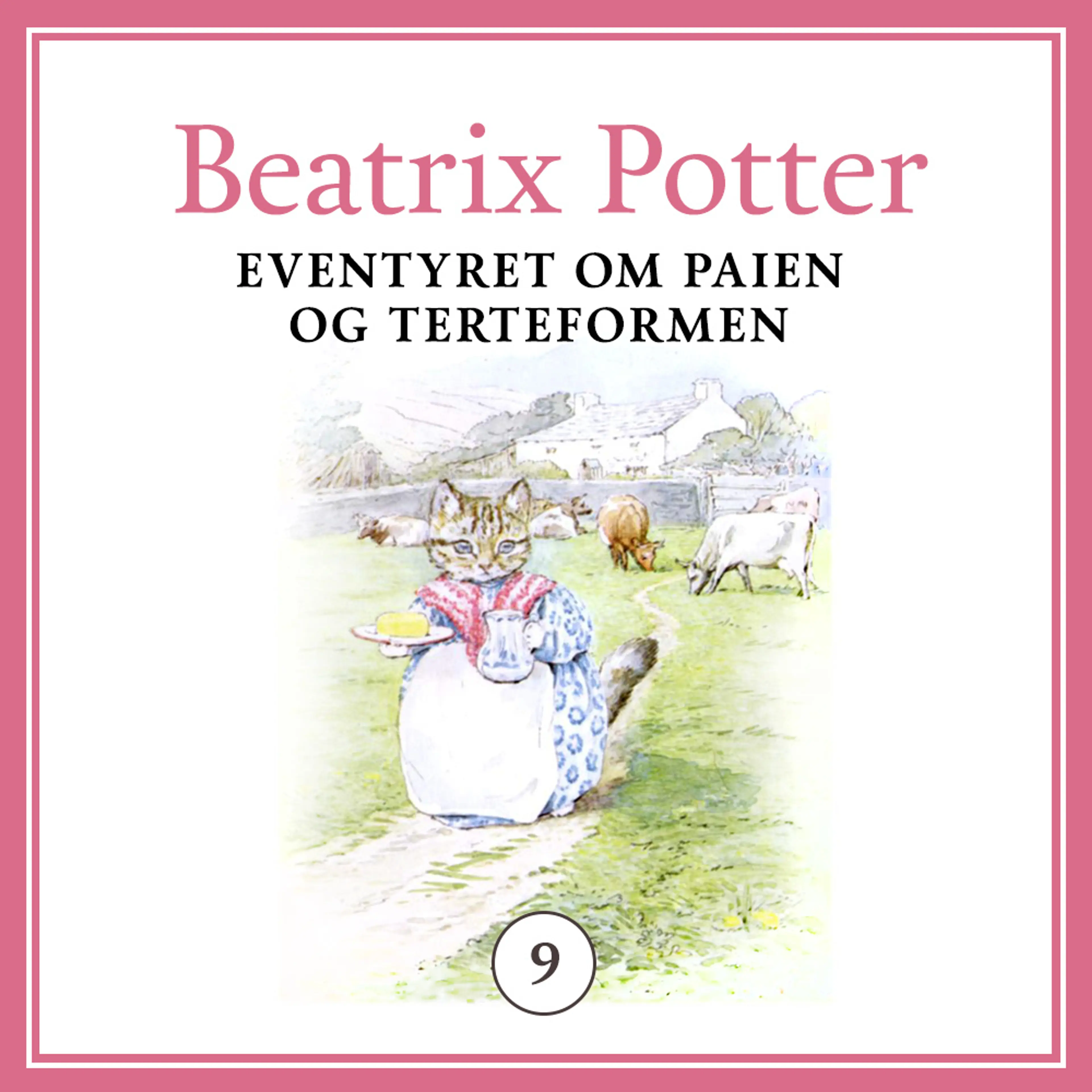 Omslag Eventyret om paien og terteformen av Beatrix Potter (Lydbok)
