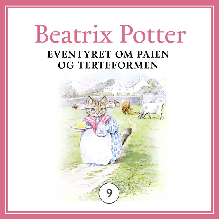 Omslag Eventyret om paien og terteformen av Beatrix Potter (Lydbok)