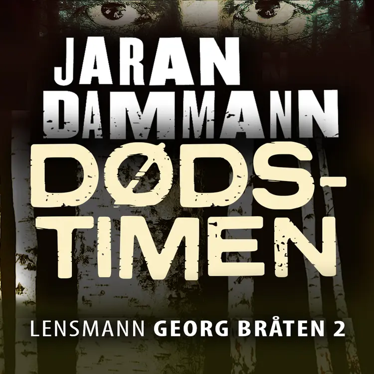 Omslag Dødstimen av Jaran Dammann (Lydbok)