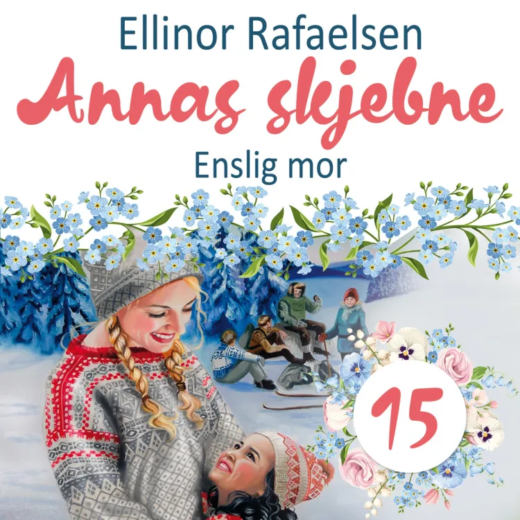 Omslag Enslig mor av Ellinor Rafaelsen (Lydbok)
