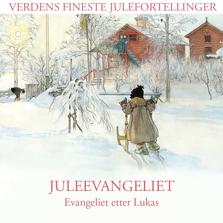 Omslag Juleevangeliet av Evangeliet etter Lukas (Lydbok)