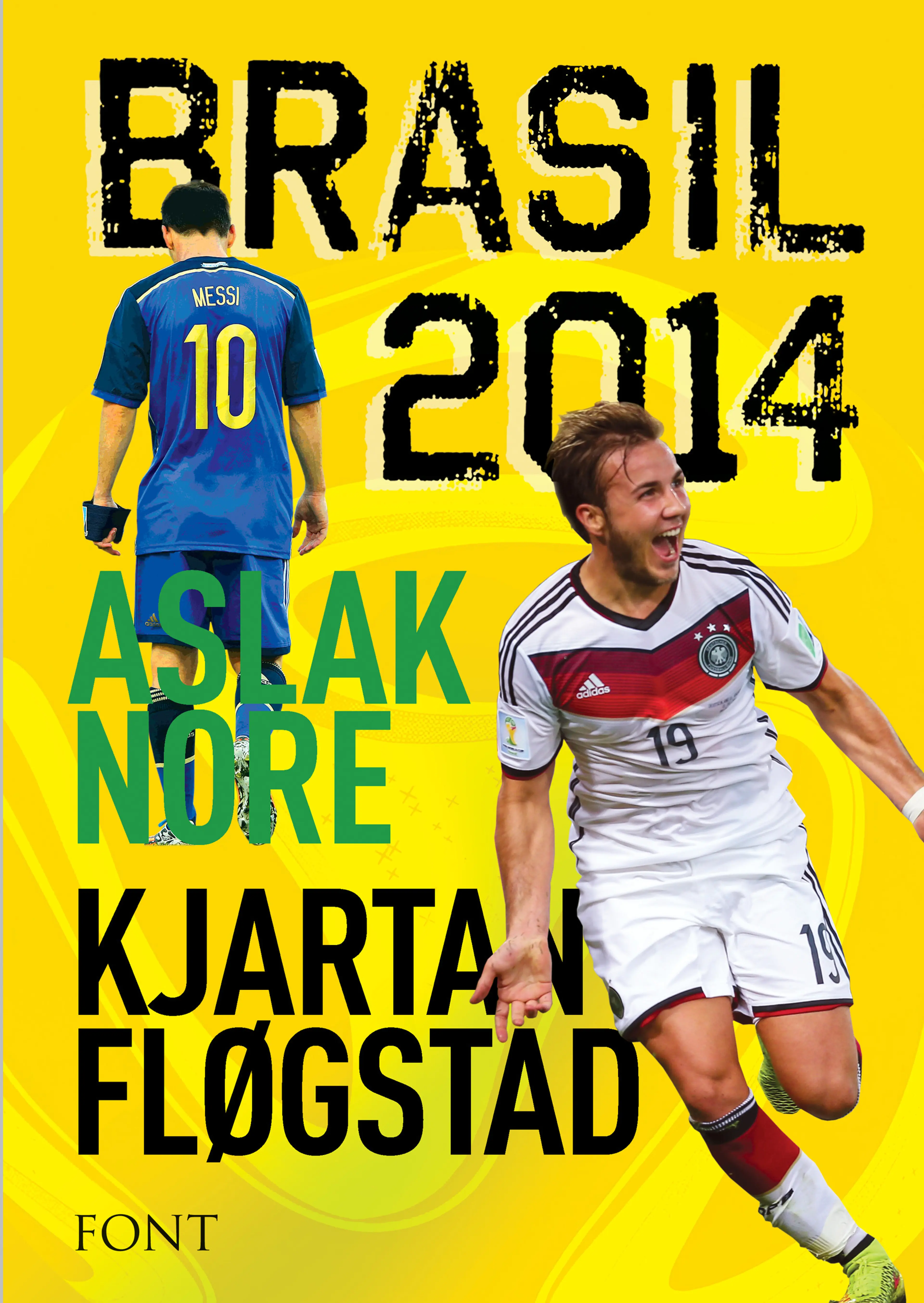 Omslag Brasil 2014 av Kjartan Fløgstad og Aslak Nore (Innbundet)