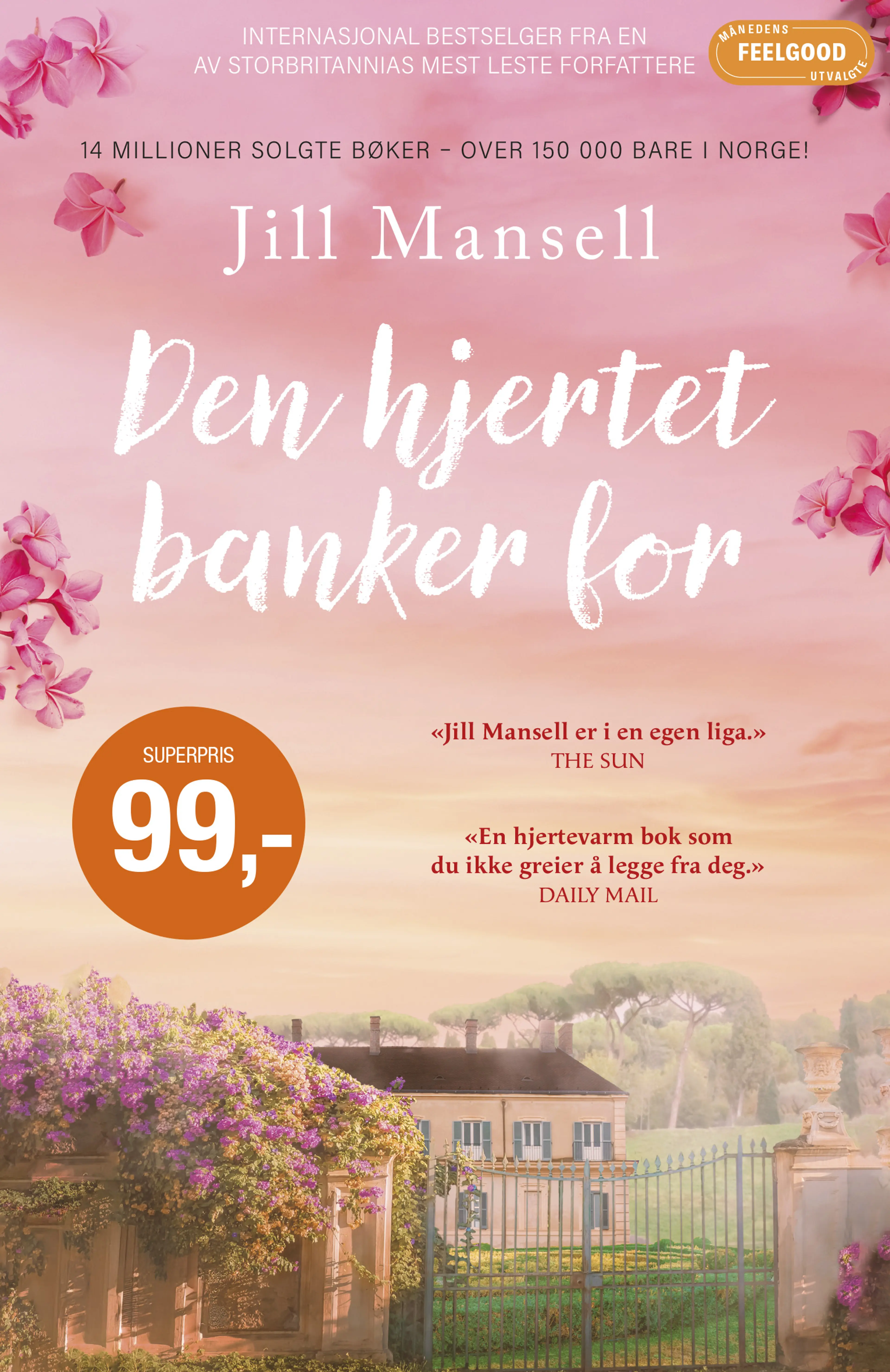 Omslag Den hjertet banker for av Jill Mansell (Heftet)