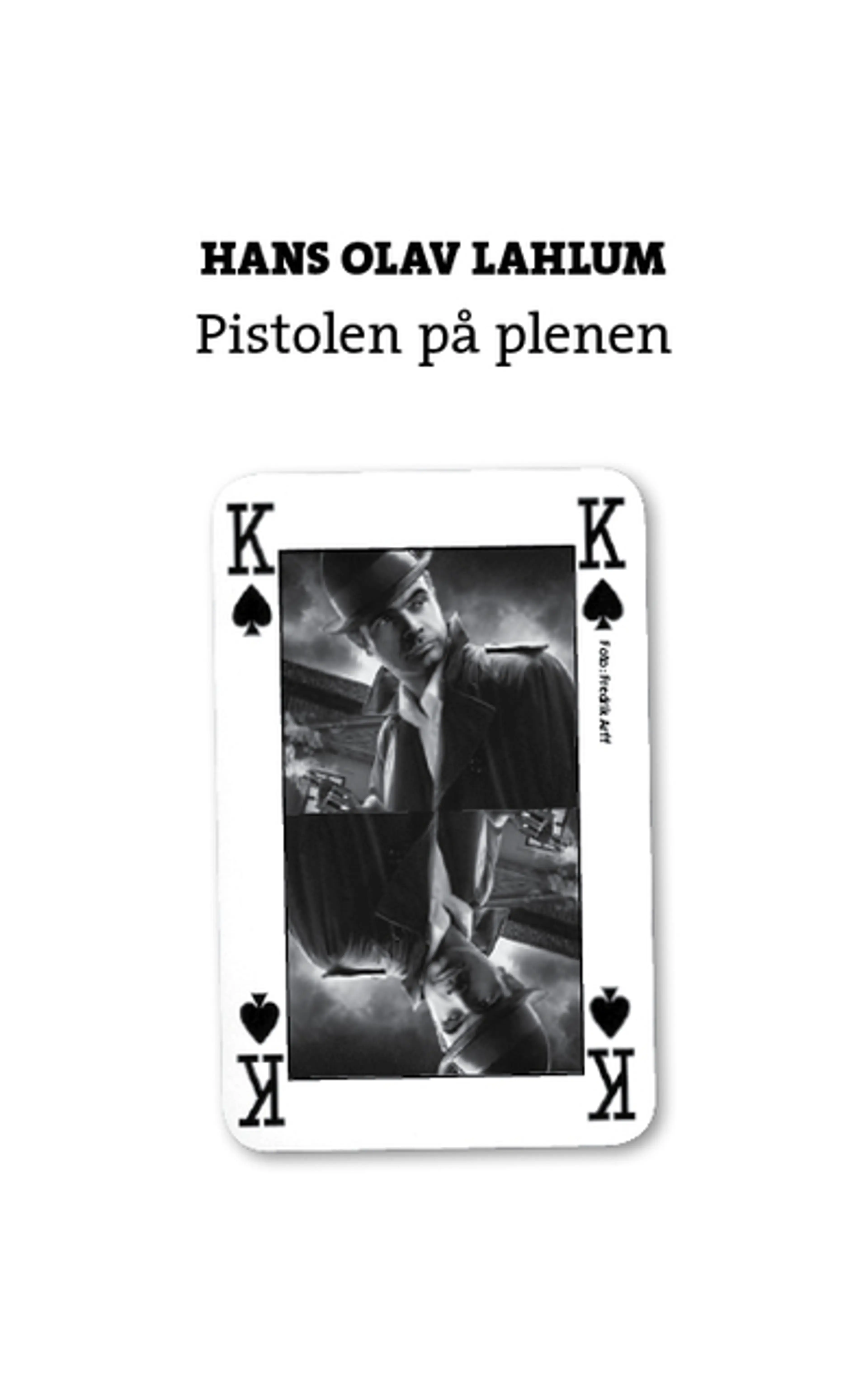 Omslag Pistolen på plenen av Hans Olav Lahlum (Ebok)