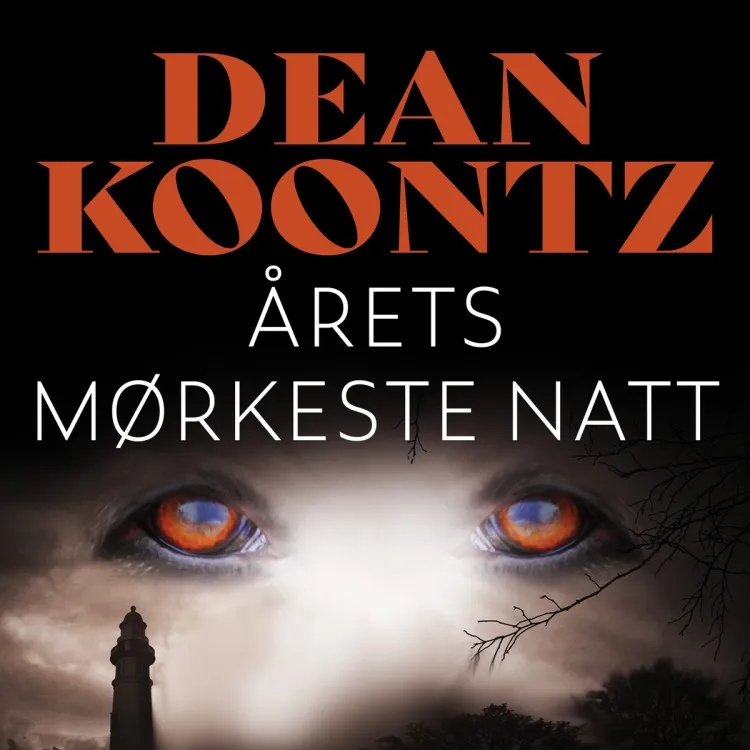Omslag Årets mørkeste natt av Dean Koontz (Lydbok)