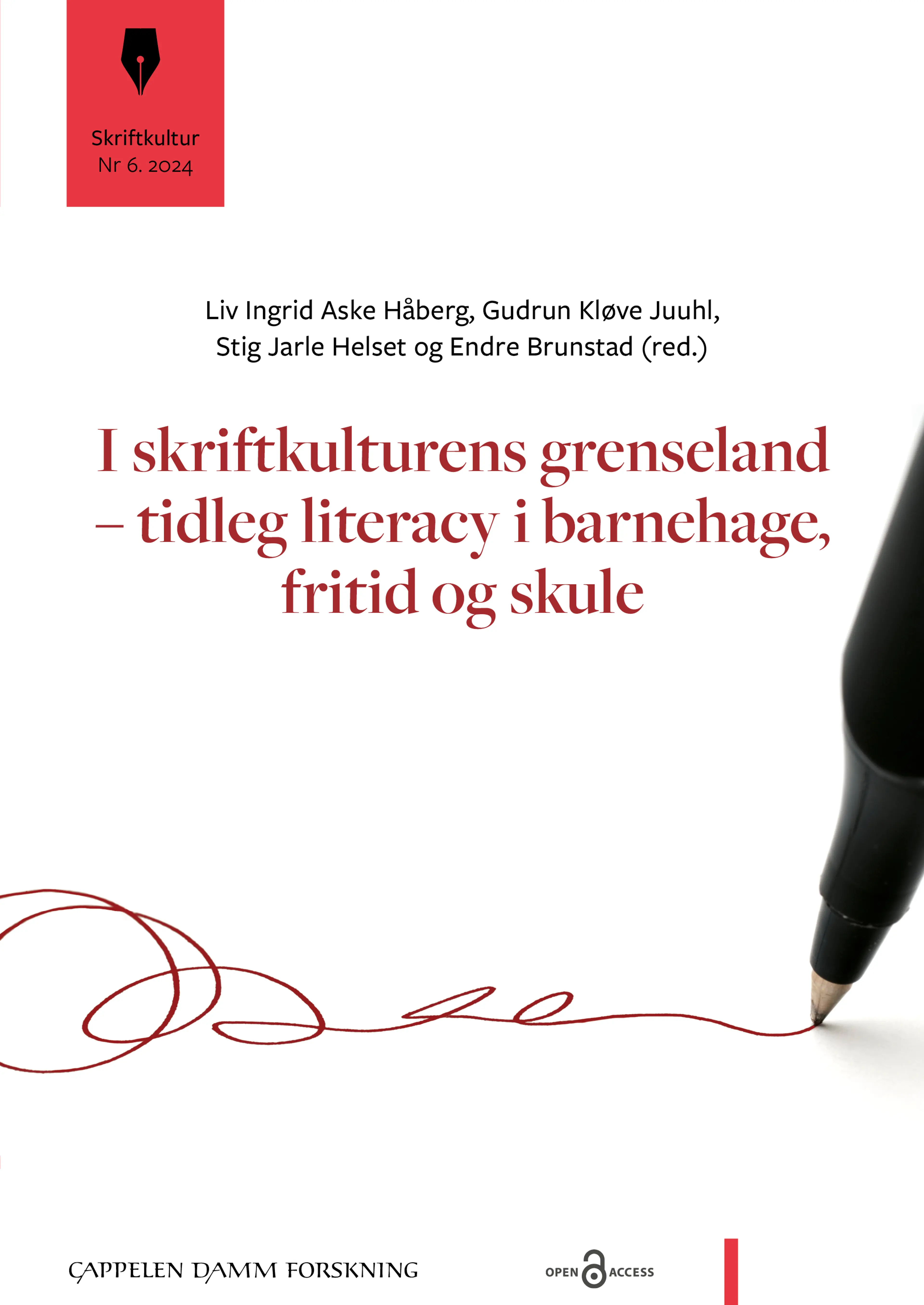 Omslag I skriftkulturens grenseland – tidleg literacy i barnehage, fritid og skule av Liv Ingrid Aske Håberg, Gudrun Kløve Juuhl, Stig Jarle Helset og Endre Brunstad (red.) (Ebok)