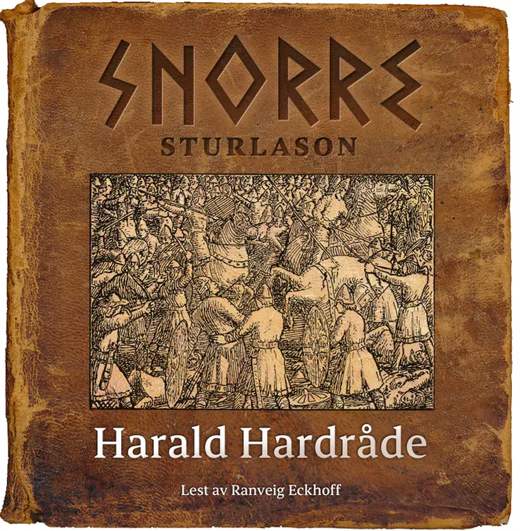 Omslag Harald Hardråde av Snorre Sturlason (Lydbok)