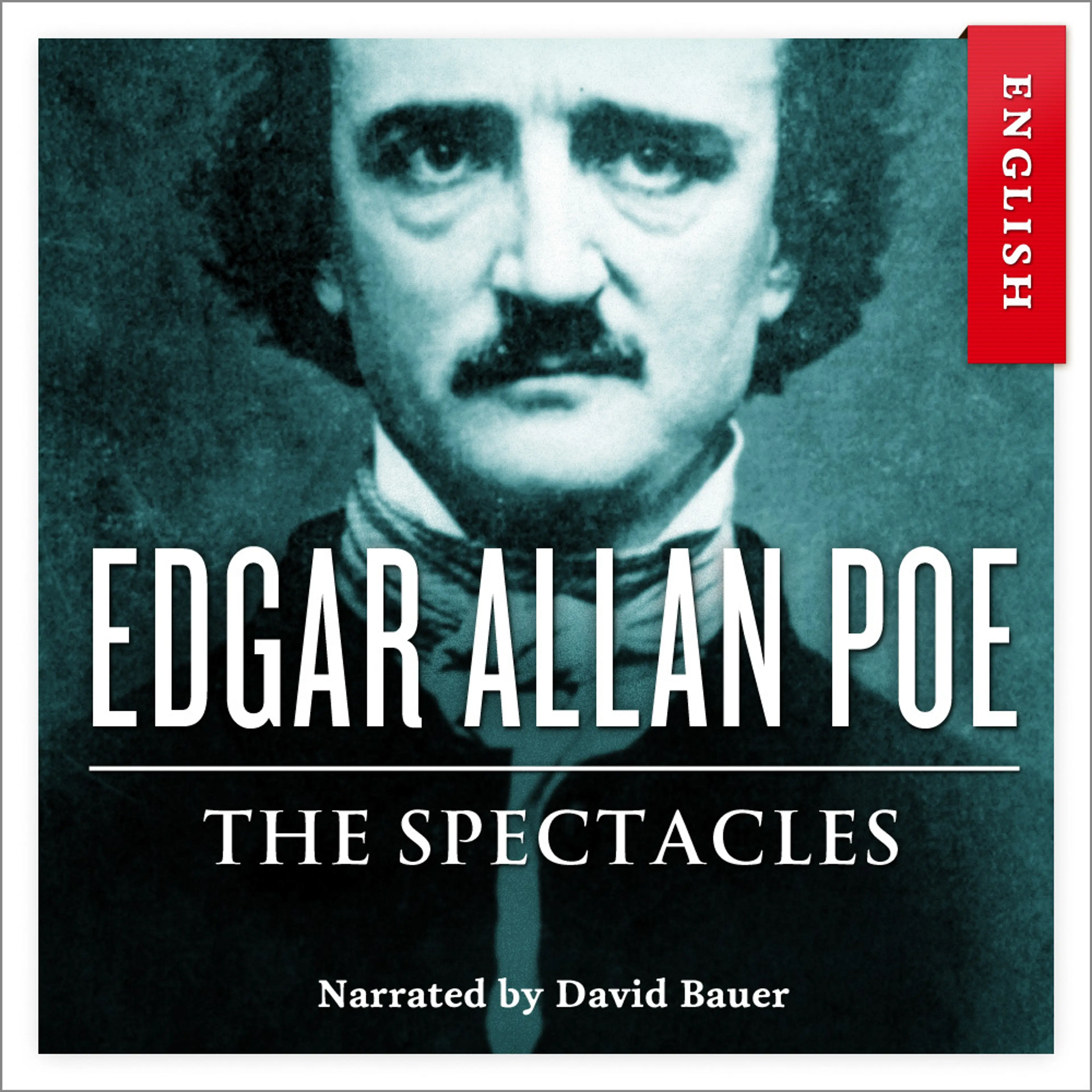 Omslag The Spectacles av Edgar Allan Poe (Lydbok)