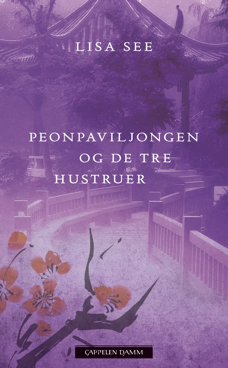 Omslag Peonpaviljongen og de tre hustruer av Lisa See (Heftet)