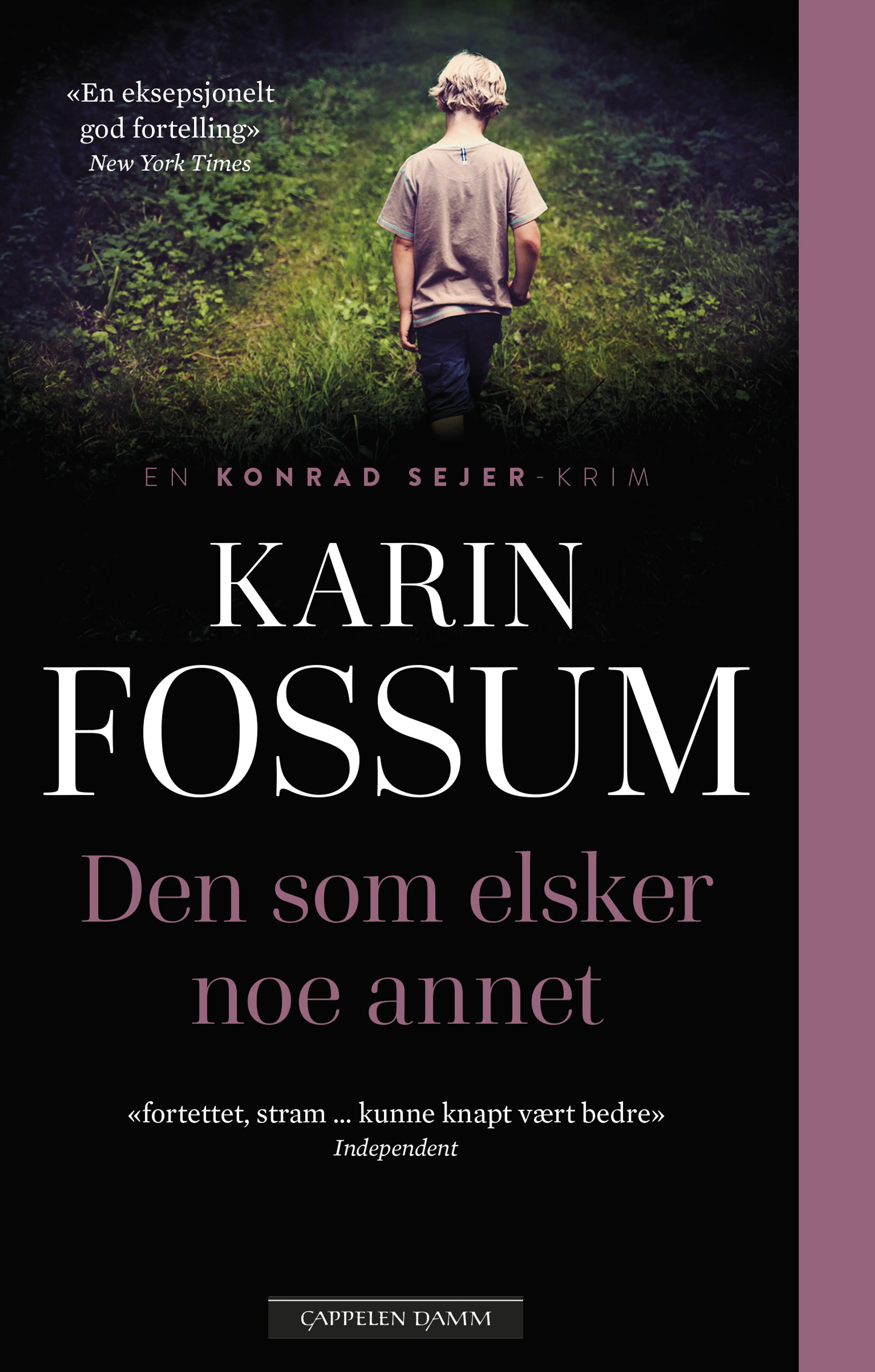 Omslag Den som elsker noe annet av Karin Fossum (Heftet)