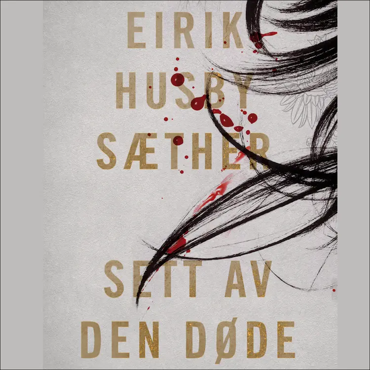 Omslag Sett av den døde av Eirik Husby Sæther (Lydbok)