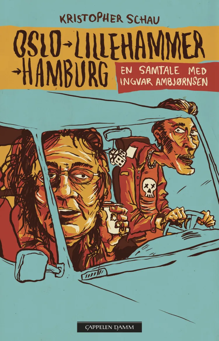 Omslag Oslo - Lillehammer - Hamburg av Kristopher Schau og Ingvar Ambjørnsen (Ebok)