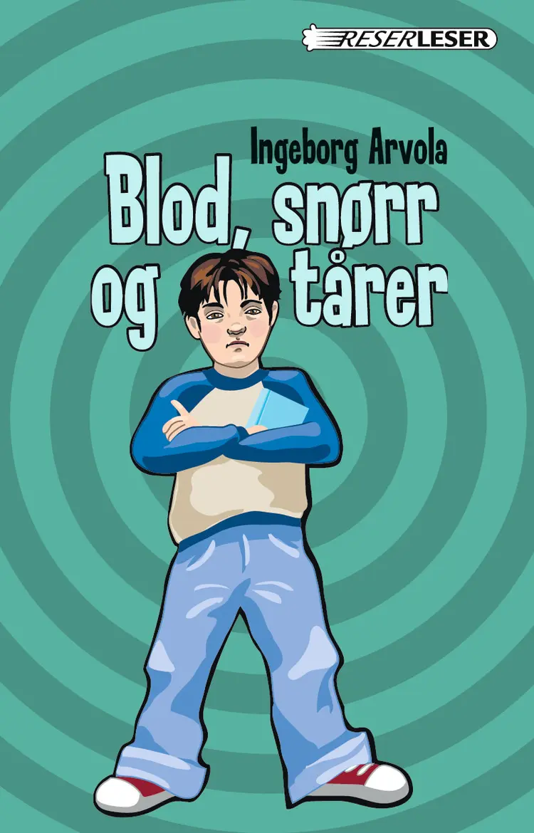 Omslag Blod, snørr og tårer av Ingeborg Arvola (Innbundet)
