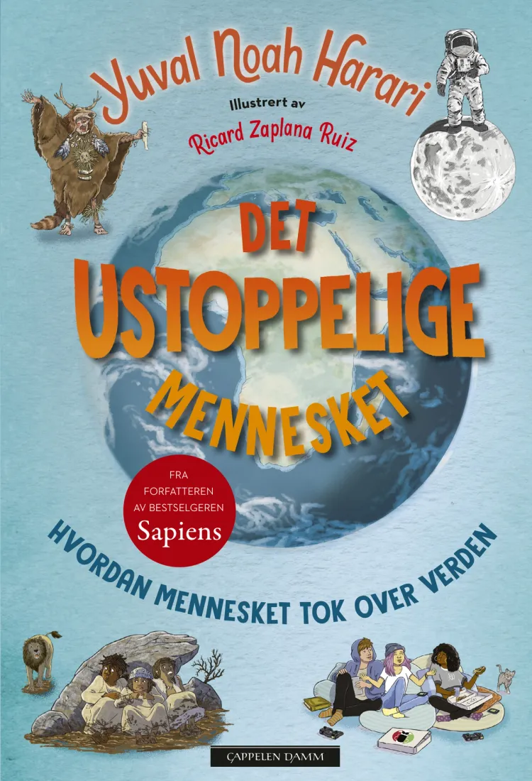 Omslag Det ustoppelige mennesket - Hvordan mennesket tok over verden av Yuval Noah Harari (Ebok)