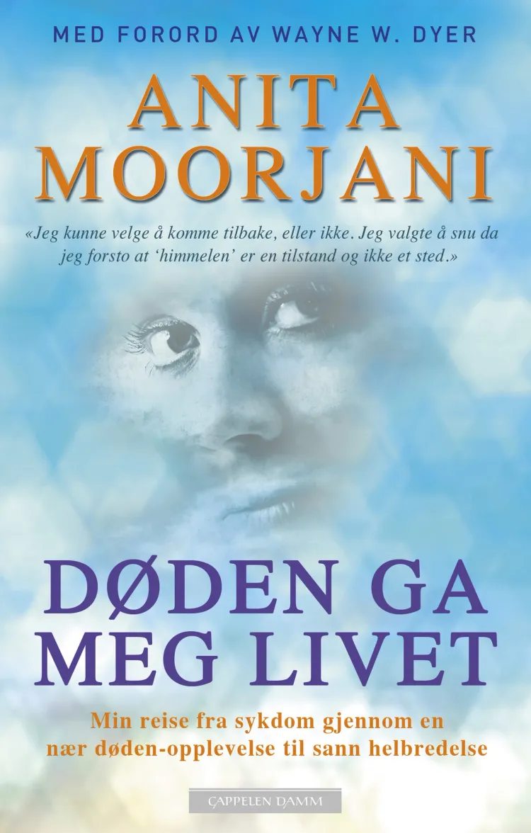 Omslag Døden ga meg livet av Anita Moorjani (Heftet)