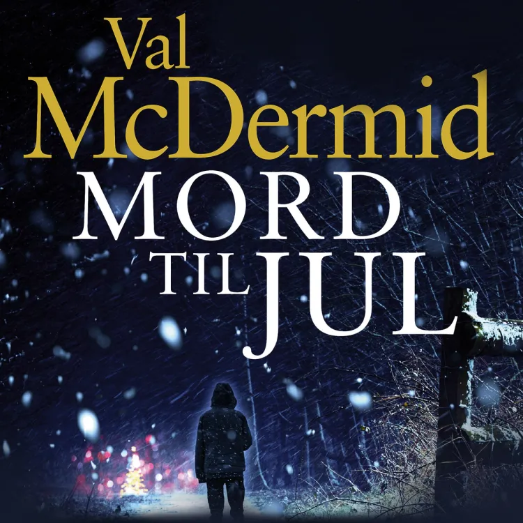 Omslag Mord til jul av Val McDermid (Lydbok)
