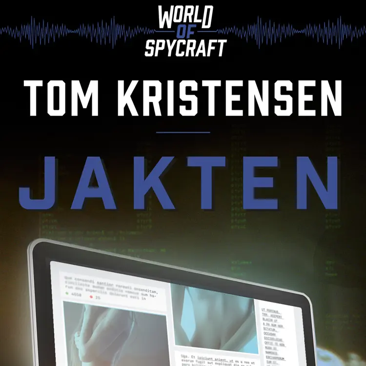 Omslag World of spycraft: Jakten av Tom Kristensen (Lydbok)