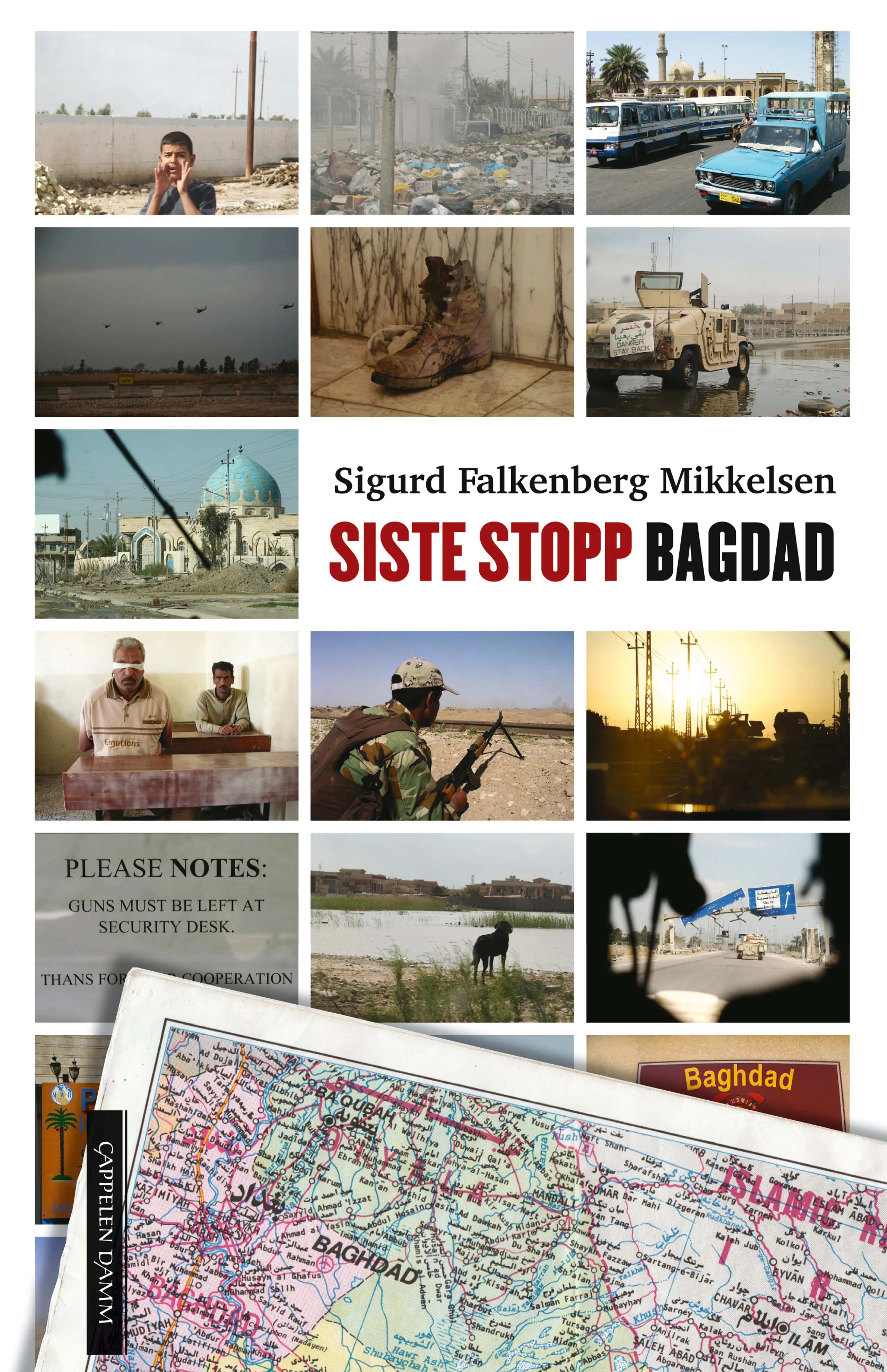Omslag Siste stopp Bagdad av Sigurd Falkenberg Mikkelsen (Innbundet)