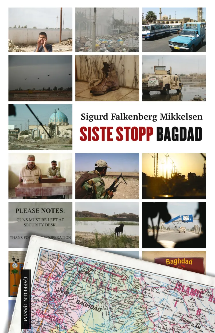Omslag Siste stopp Bagdad av Sigurd Falkenberg Mikkelsen (Innbundet)