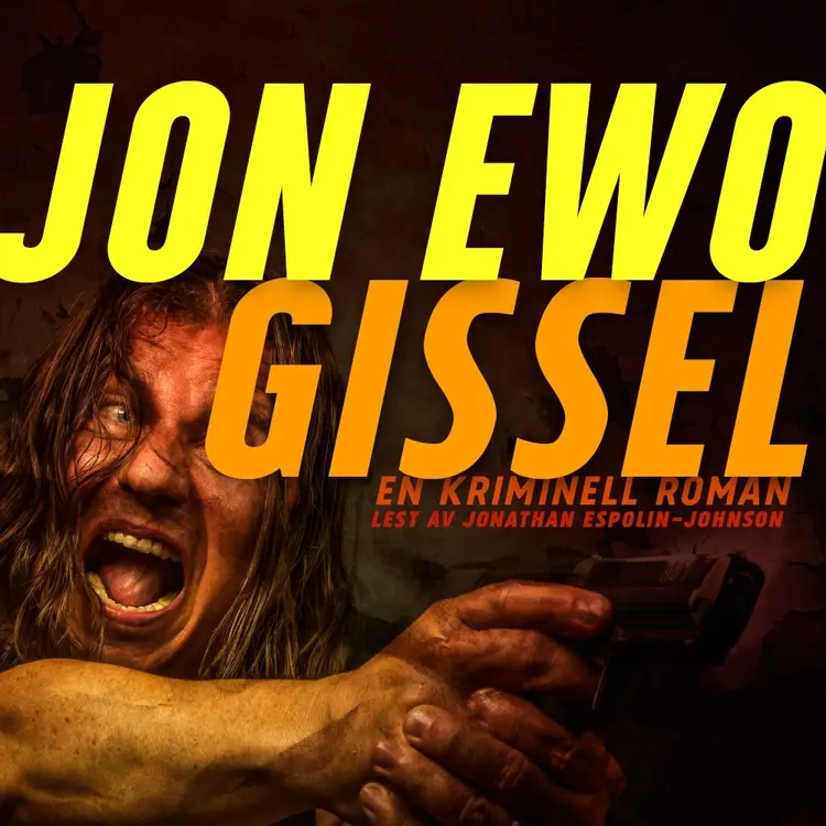 Omslag Gissel av Jon Ewo (Lydbok)