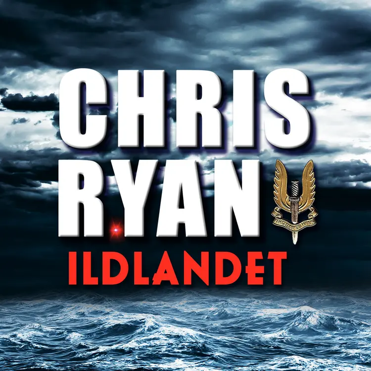 Omslag Ildlandet av Chris Ryan (Lydbok)