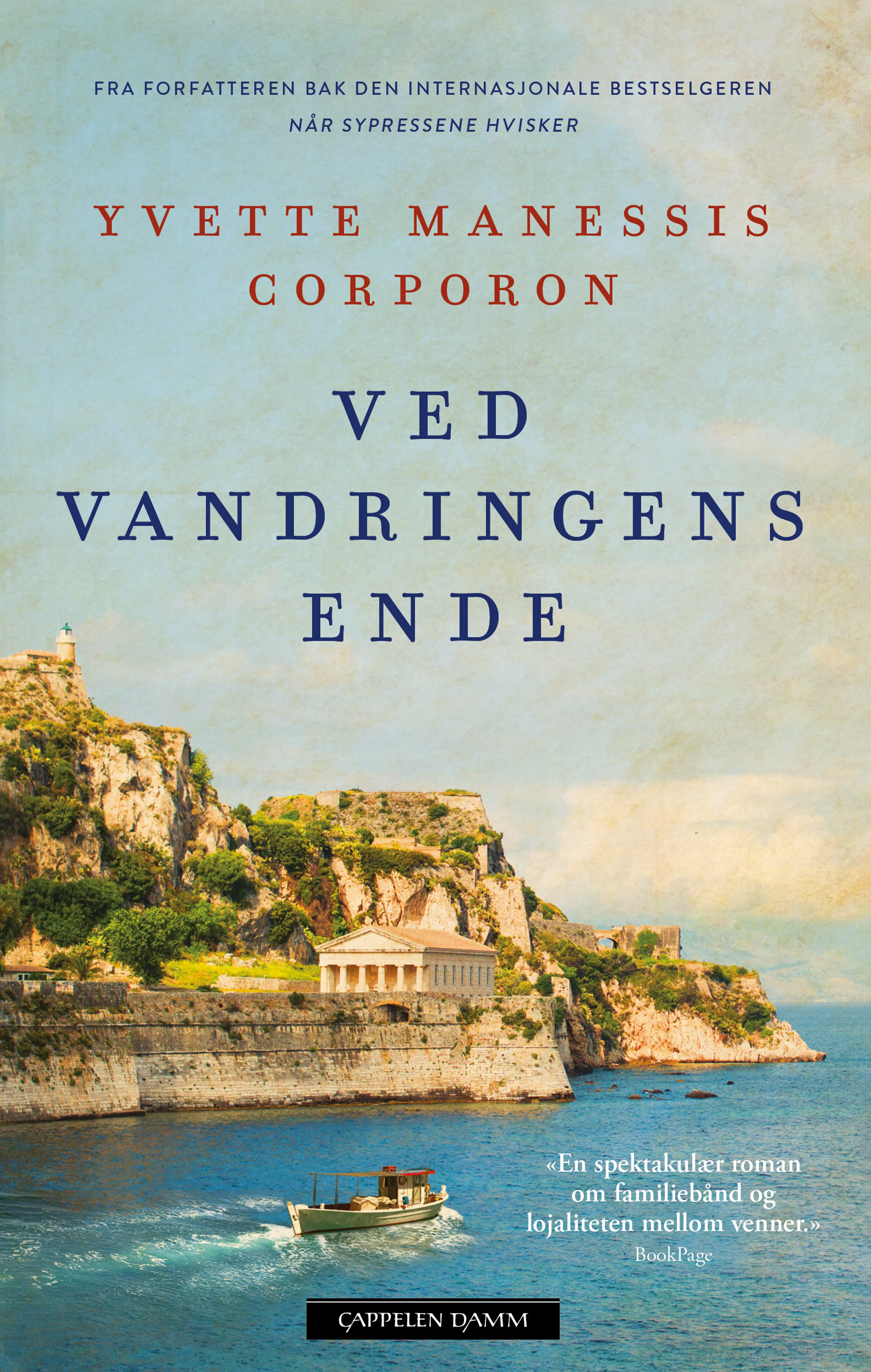 Omslag Ved vandringens ende av Yvette Manessis Corporon (Innbundet)