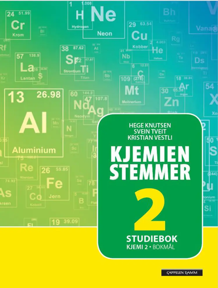 Omslag Kjemien stemmer Kjemi 2 Studiebok (2019) av Hege Knutsen, Svein Tveit og Kristian Vestli (Heftet)