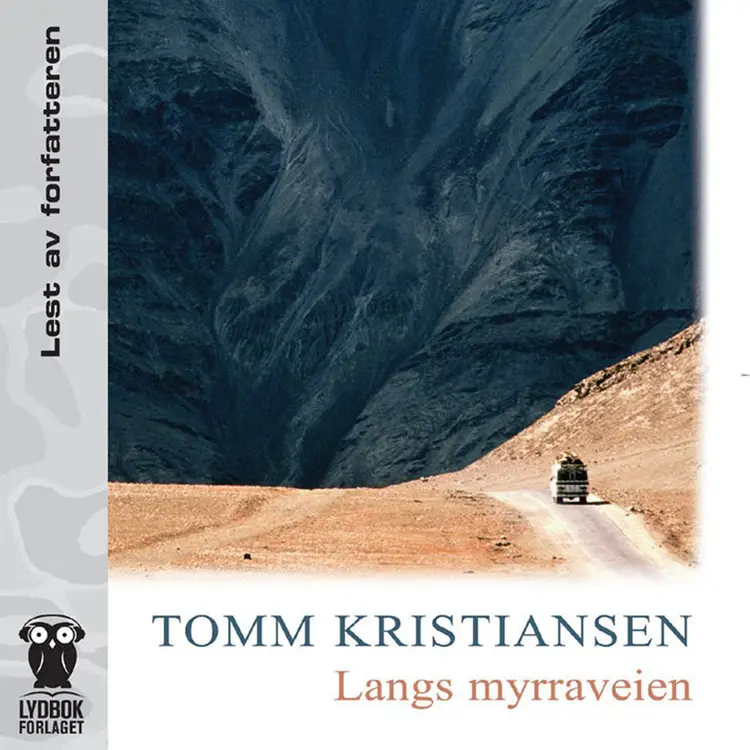 Omslag Langs myrraveien av Tomm Kristiansen (Lydbok)