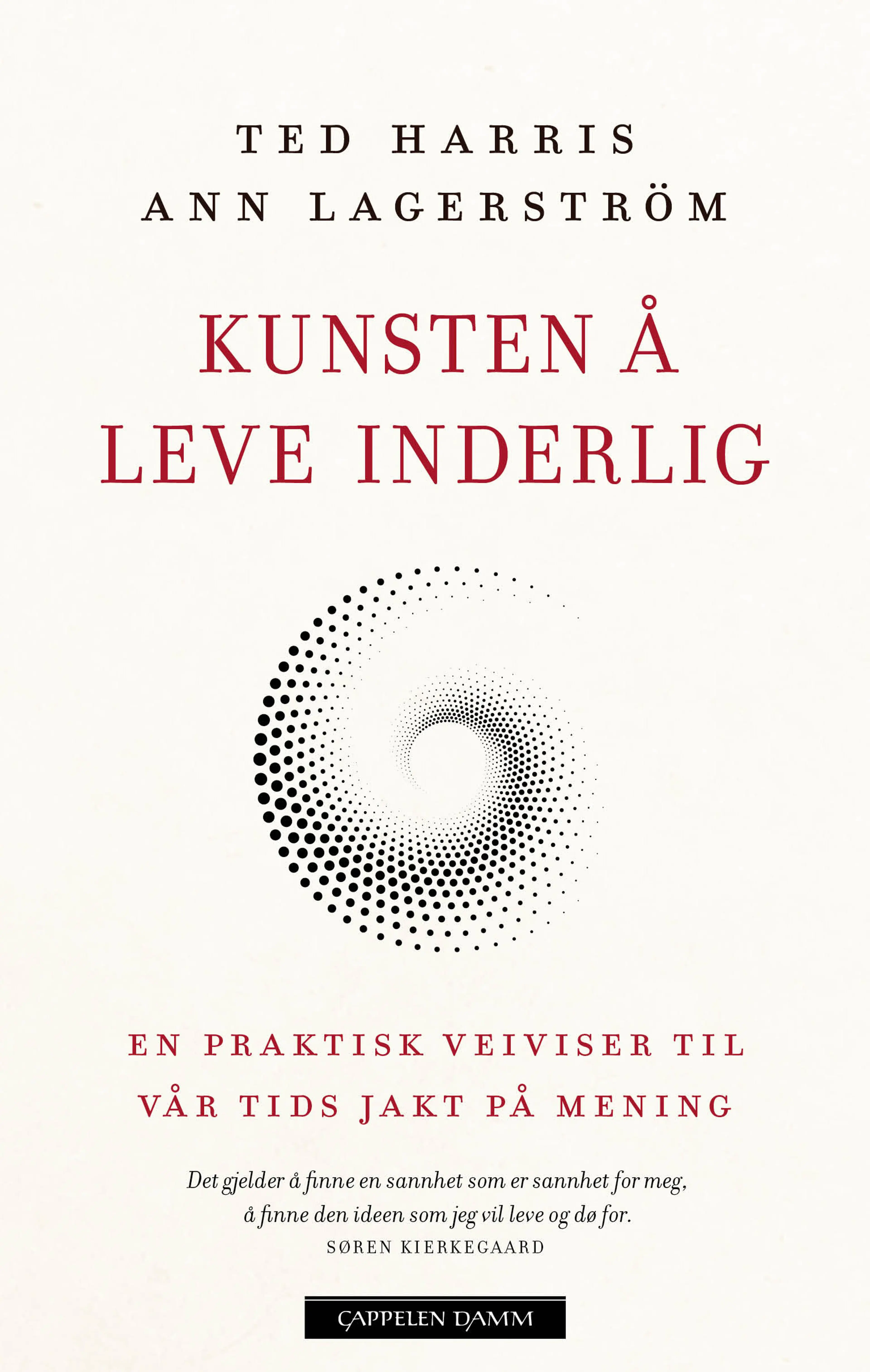 Omslag Kunsten å leve inderlig av Ann Lagerström og Ted Harris (Ebok)