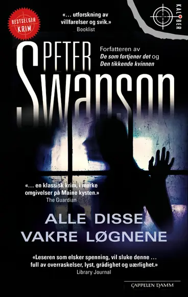 Omslag Alle disse vakre løgnene av Peter Swanson (Heftet)