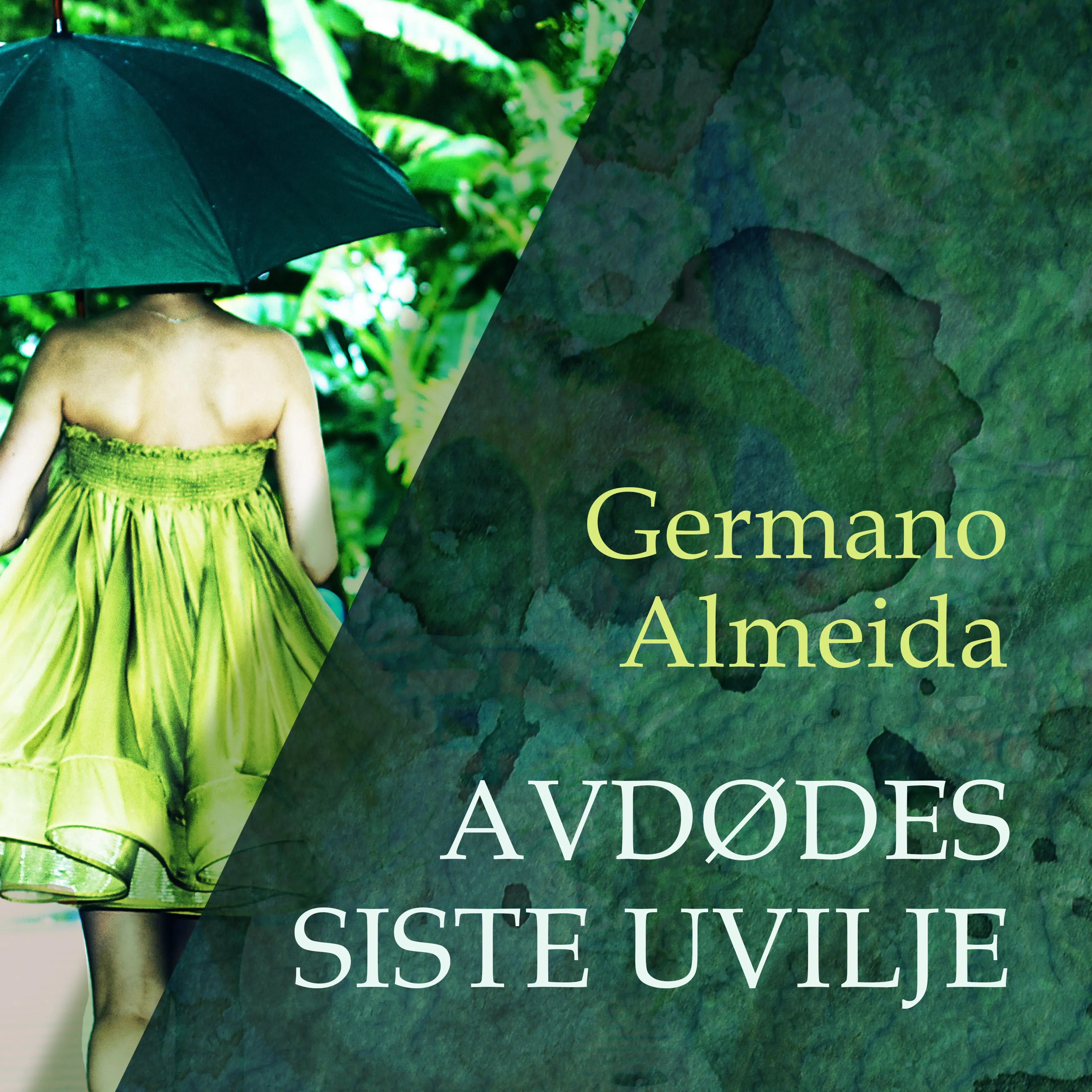 Omslag Avdødes siste uvilje av Germano Almeida (Lydbok)