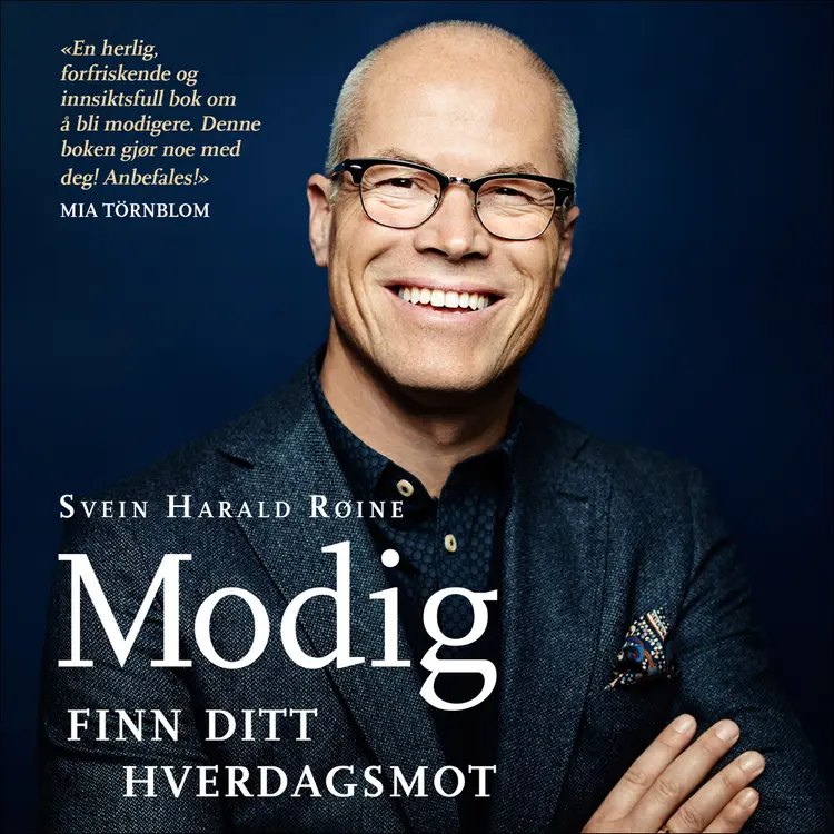 Omslag Modig av Svein Harald Røine (Lydbok)
