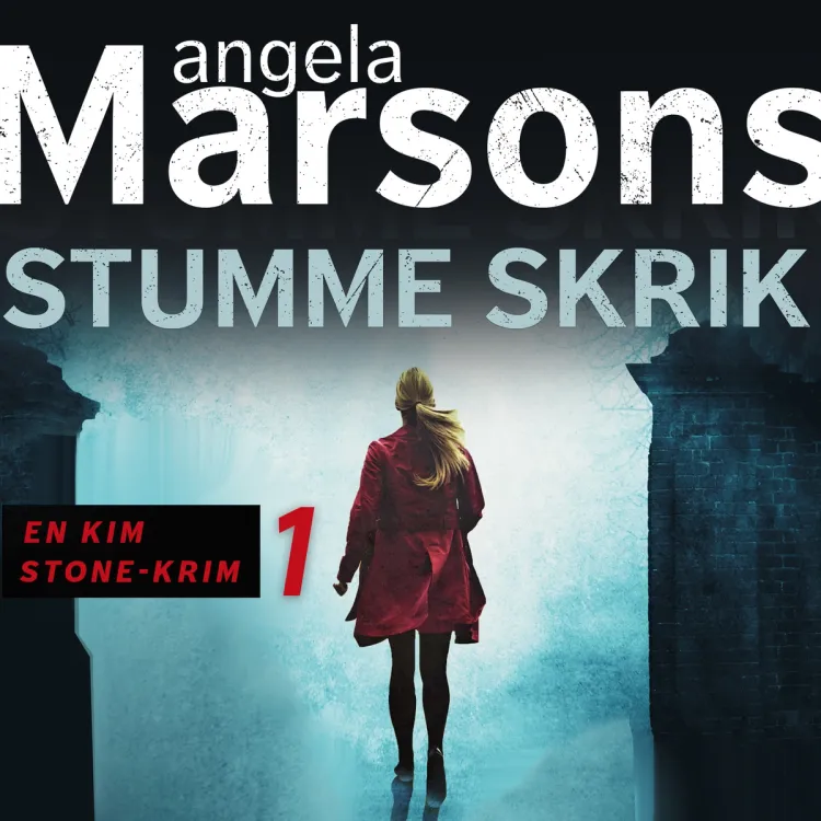 Omslag Stumme skrik av Angela Marsons (Lydbok)