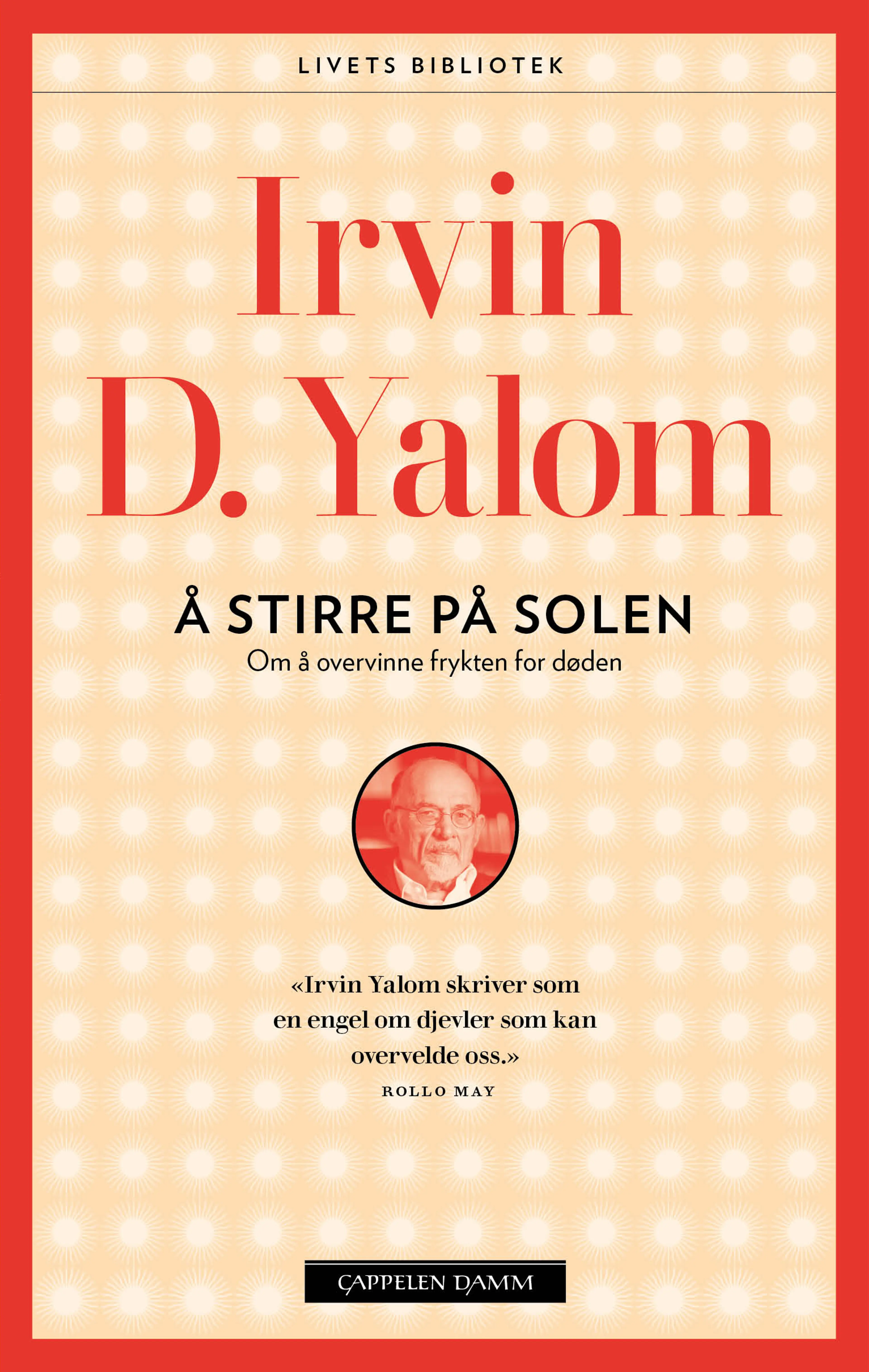 Omslag Å stirre på solen av Irvin D. Yalom (Ebok)