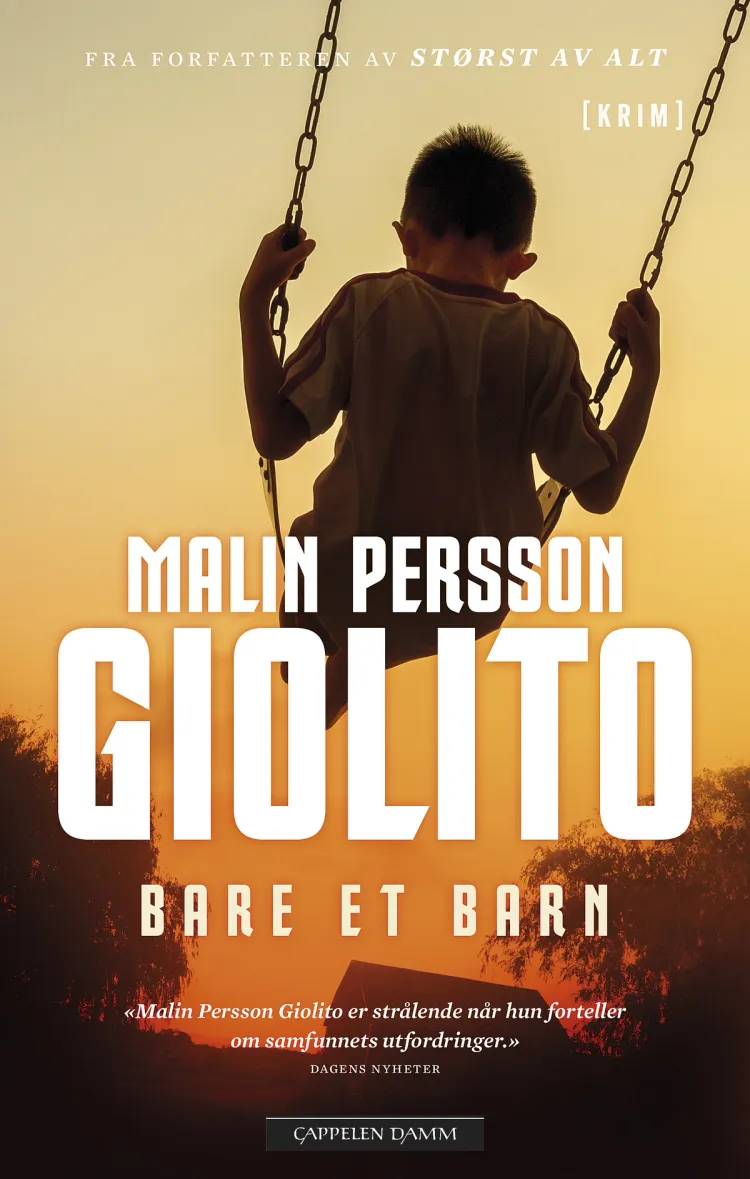 Omslag Bare et barn av Malin Persson Giolito (Innbundet)