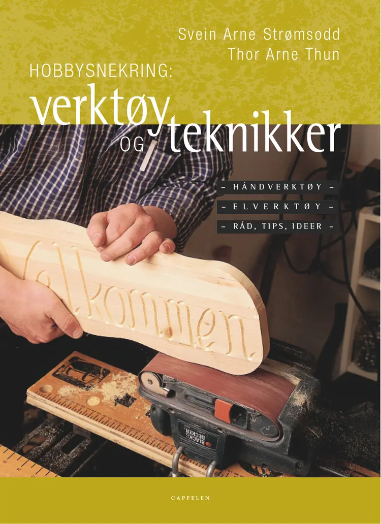 Omslag Verktøy og teknikker av Strømsodd, Svein Arne / Thun, Thor Arne (Innbundet)