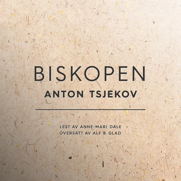 Omslag Biskopen av Anton Tsjekov (Lydbok)