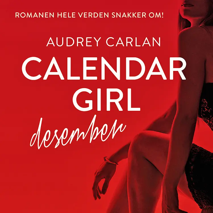 Omslag Calendar Girl - Desember av Audrey Carlan (Lydbok)