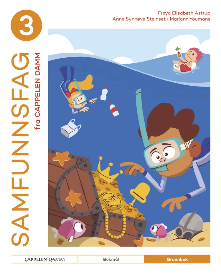 Omslag Samfunnsfag 3 fra Cappelen Damm Grunnbok av Frøya Elisabeth Astrup, Anne Synnøve Steinset og Mariann Youmans (Innbundet)