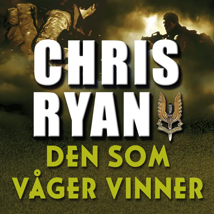 Omslag Den som våger vinner av Chris Ryan (Lydbok)