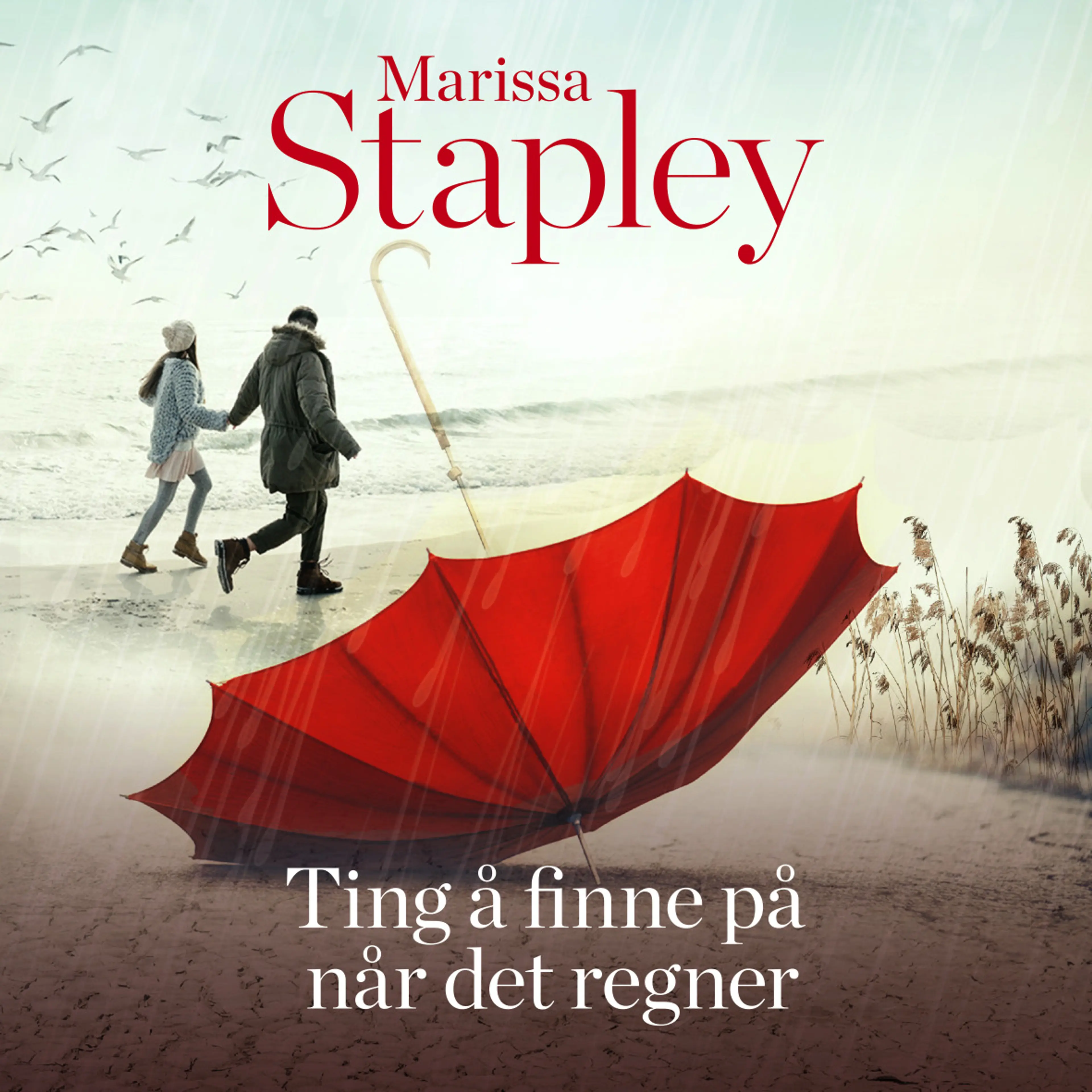 Omslag Ting å finne på når det regner av Marissa Stapley (Lydbok)