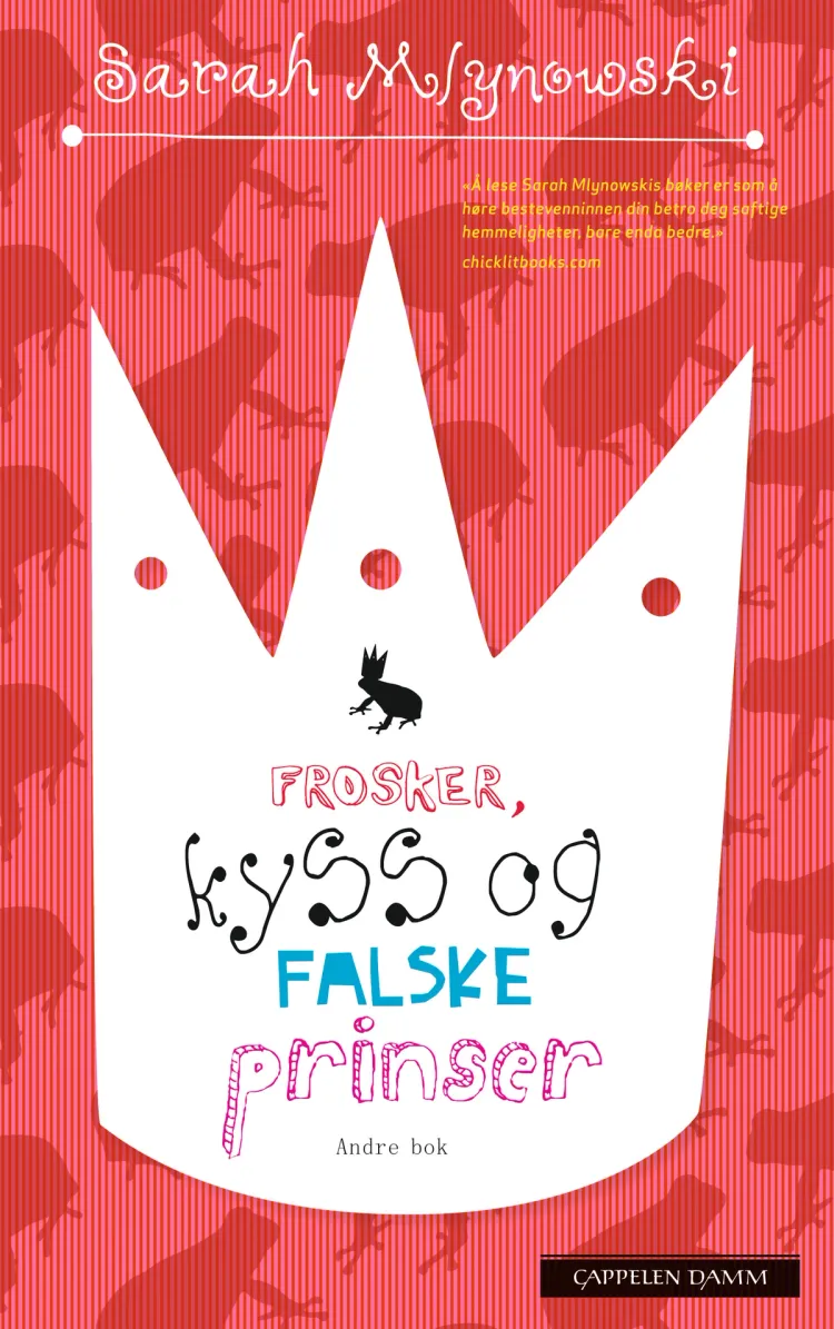 Omslag Frosker, kyss og falske prinser av Sarah Mlynowski (Heftet)