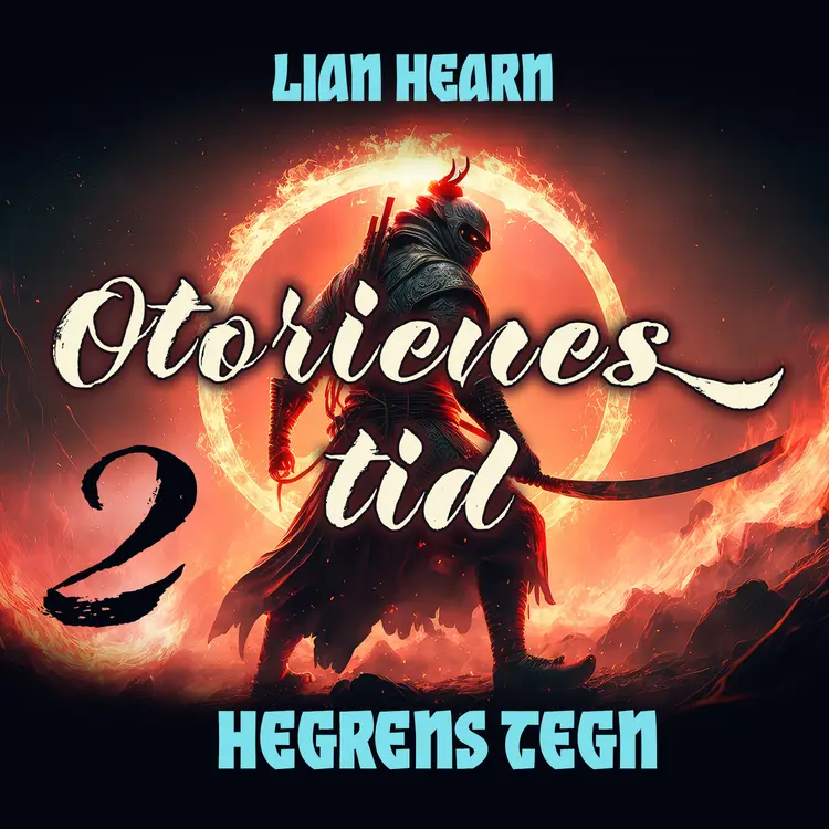 Omslag Hegrens tegn av Lian Hearn (Lydbok)
