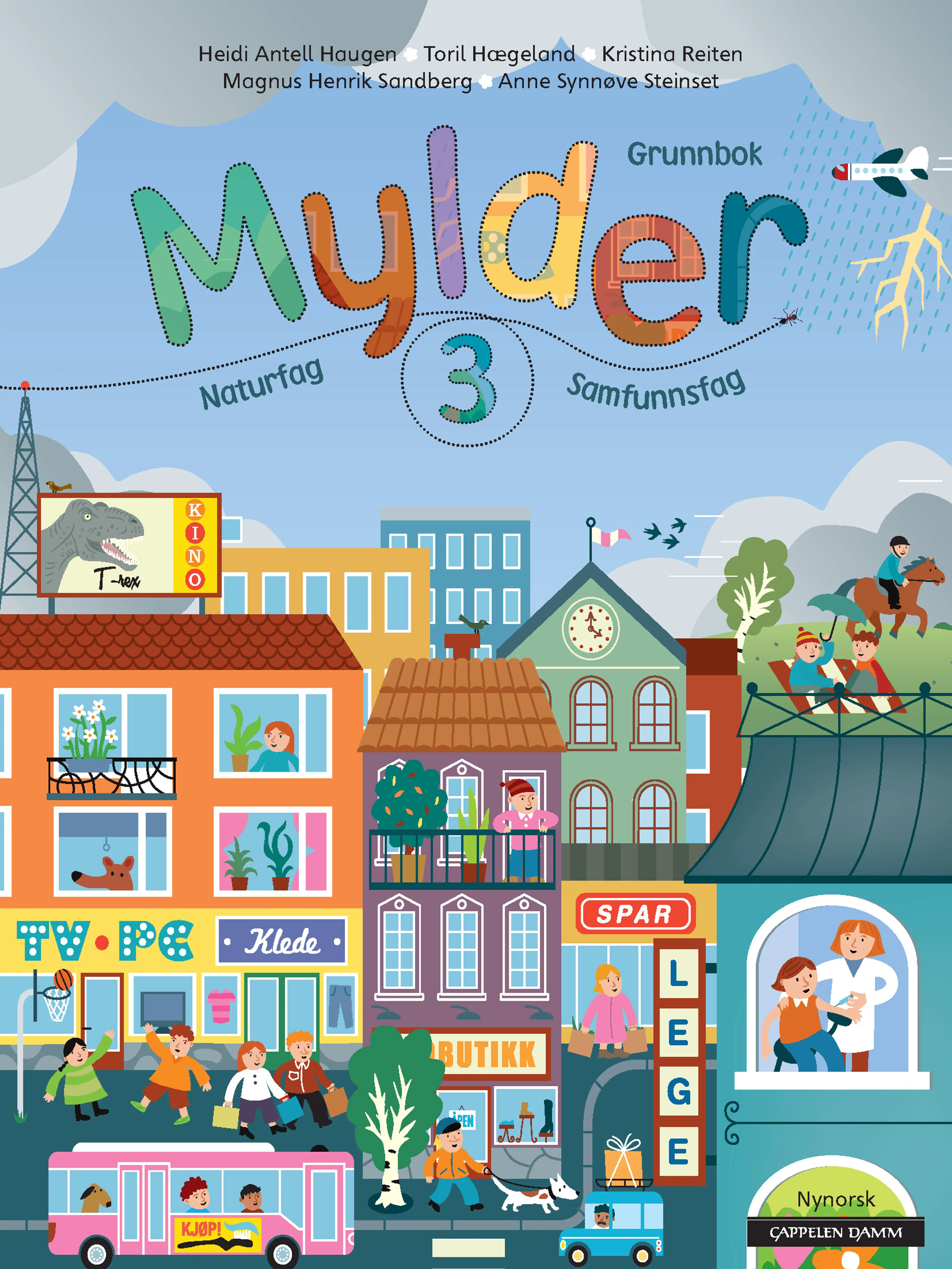 Omslag Mylder 3 Grunnbok av Heidi Antell Haugen, Anna Kristina E. Reiten, Magnus Henrik Sandberg og Anne Synnøve Steinset (Innbundet)