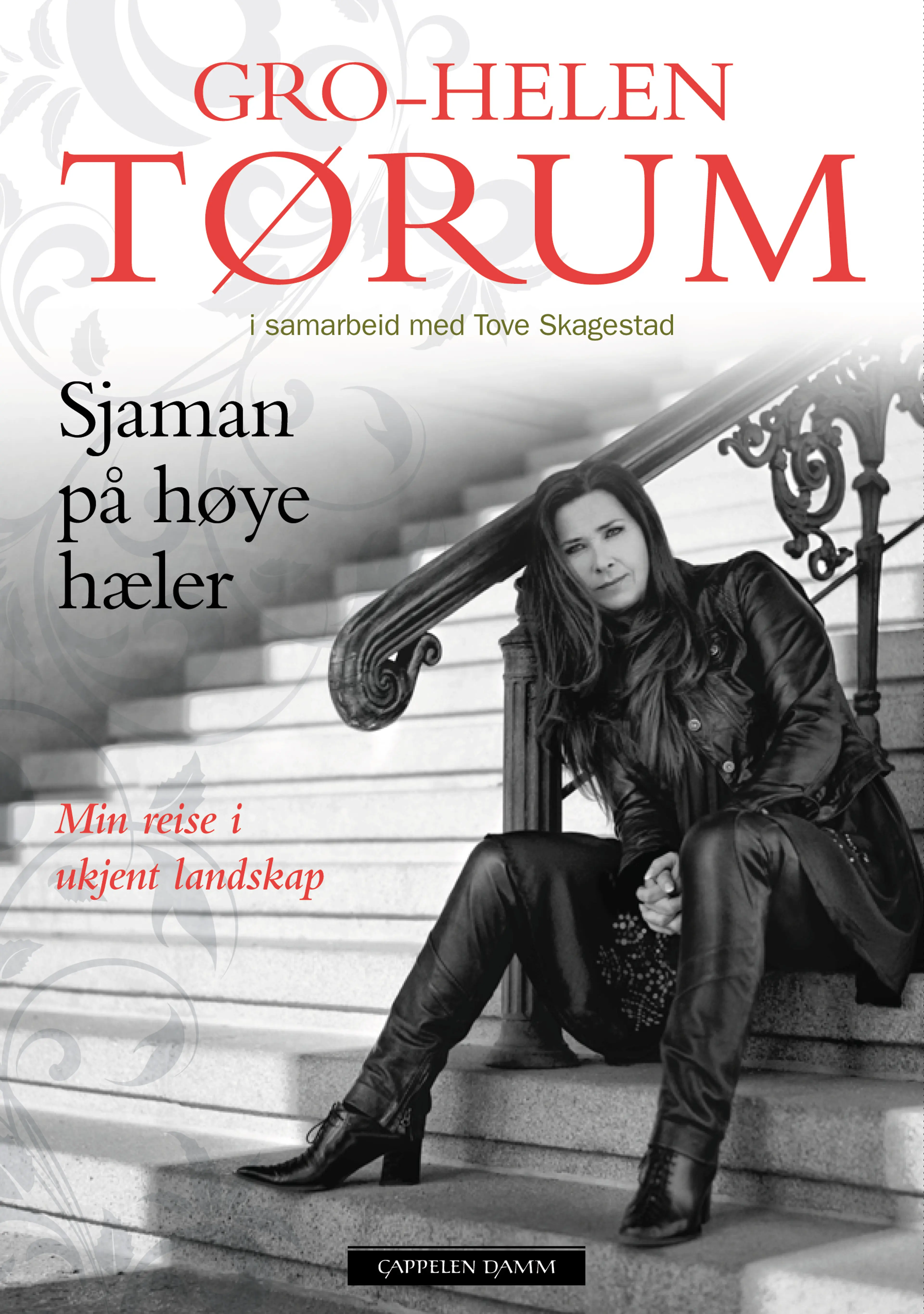 Omslag Sjaman på høye hæler av Gro-Helen Tørum og Tove Skagestad (Ebok)